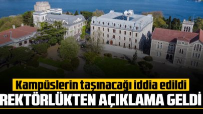 Boğaziçi Üniversitesi'nden  'kampüsler taşınacak' iddiasına açıklama geldi