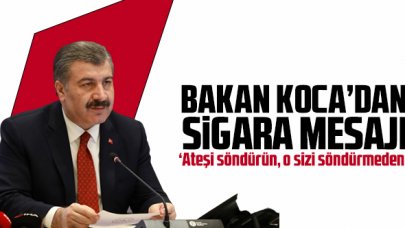 Bakan Koca sosyal medyadan mesaj verdi: 'Ateşi söndürün, o sizin hayatınızı söndürmeden'