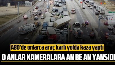 Amerika’da onlarca araba kayarak kaza yaptı. O anlar kamerada…