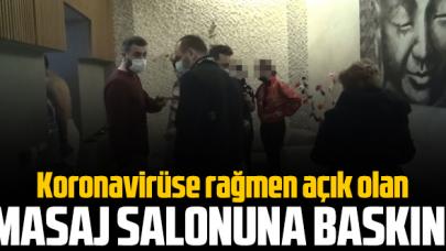 Esenyurt'ta salgına rağmen açık tutulan masaj salonuna baskın!