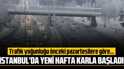 İstanbul'da yeni hafta karla başladı! Trafik yoğunluğunda azalma var