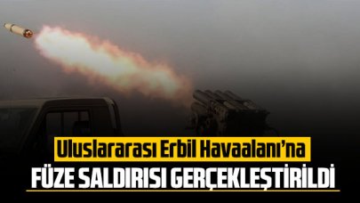 ABD üssünün bulunduğu Uluslararası Erbil Havaalanı'na füze saldırısı gerçekleştirildi