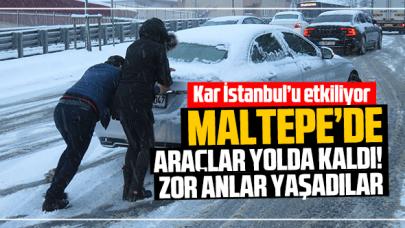 Maltepe'de kar araçlara ve sürücülere zor anlar yaşattı!