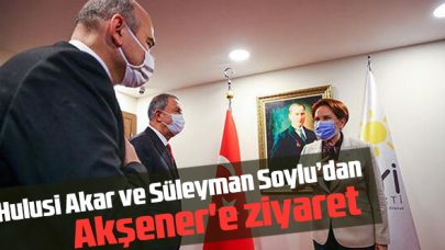 Hulusi Akar ve Süleyman Soylu, Akşener'e ziyaret