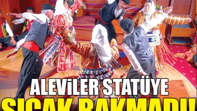 Aleviler statüye sıcak bakmadı