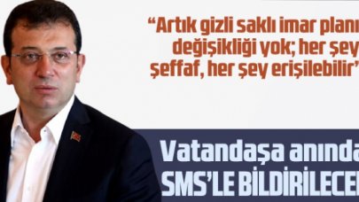 İmamoğlu duyurdu: Vatandaş anında bilgilendirilecek