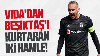 Domagoj Vida'dan Beşiktaş'ı rahatlatan iki hamle