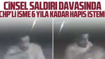 CHP'li Z.Y. için cinsel saldırı davasında 22 yıla kadar hapis istemi