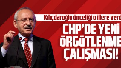 CHP'de yeni örgütlenme çalışması başlatıldı! Kılıçdaroğlu öncelikli illeri belirledi