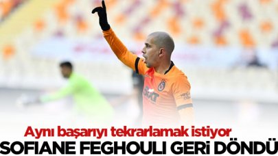 Feghouli'nin zamanı geldi!