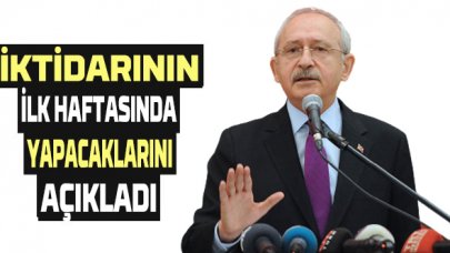 Kılıçdaroğlu CHP iktidarının ilk haftasında yapacaklarını 8 madde ile paylaştı