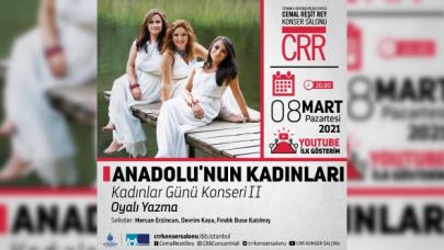 Kadınlara özel 2 konser