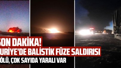 Suriye'nin Türkiye sınırı yakınına balistik füze saldırısı: 1 ölü, 18 yaralı