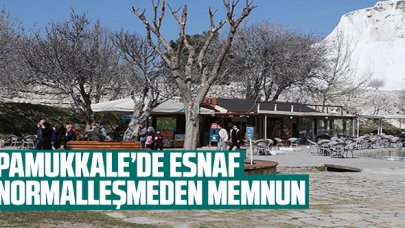 Pamukkale'de esnaf normalleşmeden memnun