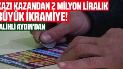 Kazı kazandan 2 milyon liralık büyük ikramiye: İlk kez Ege'de çıktı