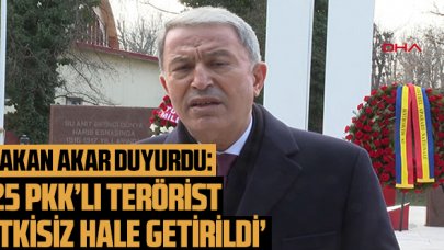 Bakan Akar: 'Kandil'e yapılan hava harekatında PKK'lı 25 terörist etkisiz hale getirildi'