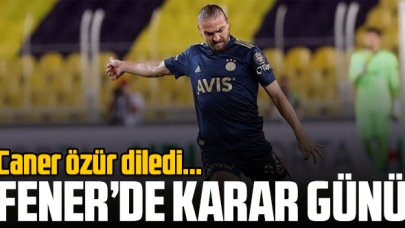 Caner Erkin affedilecek mi? Fenerbahçe'de karar verilecek