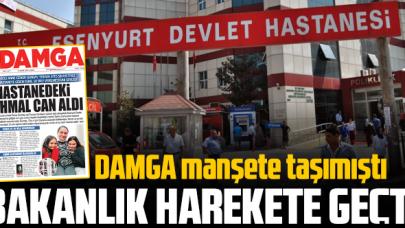 DAMGA yazdı Sağlık Bakanlığı harekete geçti: Esenyurt Devlet Hastanesi'ndeki ölümde ihmal var mı yok mu?