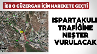 İBB'den Ispartakule trafiğine neşter