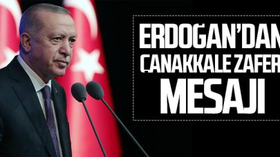 Cumhurbaşkanı Recep Tayyip Erdoğan'dan 18 Mart mesajı