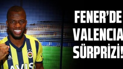 Fenerbahçe'de Valencia sürprizi!