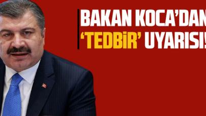 Fahrettin Koca'dan 'tedbir' açıklaması!