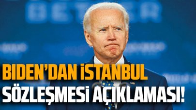 ABD Başkanı Biden'den İstanbul Sözleşmesi açıklaması!