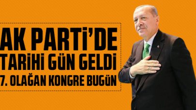 AK Parti 7. Olağan Kongresi nerede, ne zaman ve saat kaçta? Canlı izle