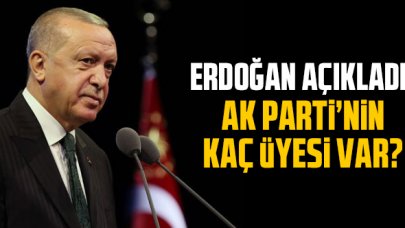 Erdoğan açıkladı: AK Parti'nin kaç üyesi var?