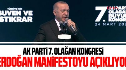 Erdoğan Ak Parti'nin manifestosunu açıklıyor