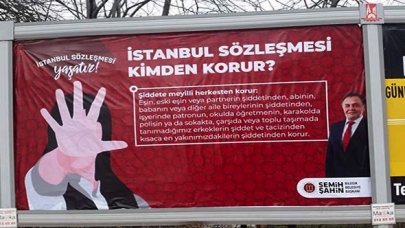 Bilecik'te İstanbul Sözleşmesi afişleri Başsavcılık talimatıyla kaldırıldı