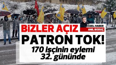 Biz açız patron tok!