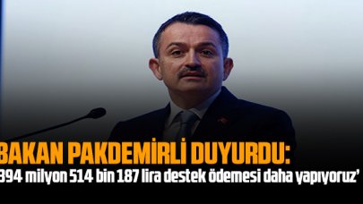 Bakan Pakdemirli duyurdu: '394 milyon 514 bin 187 lira destek ödemesi daha yapıyoruz'