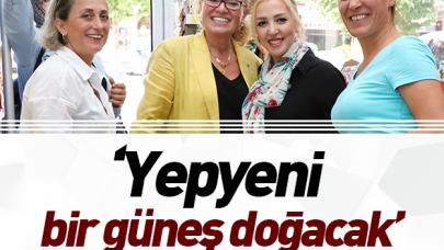 Yepyeni bir güneş doğacak