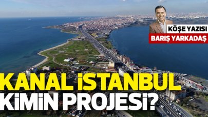 Barış Yarkadaş DAMGA'da yazdı :Kanal İstanbul kimin projesi?