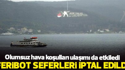 Bozcaada'ya feribot seferleri iptal