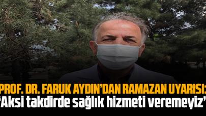 Prof. Dr. Faruk Aydın: 'Bizi daha kötü günler bekliyor'