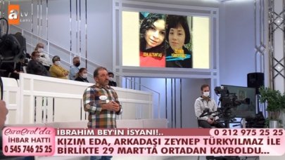 Esra Erol'da Eda Altuntaş ve Zeynep Türkyılmaz nerede? Esra Erol onları arıyor