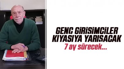 Genç girişimciler kıyasıya yarışacak