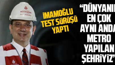 Ekrem İmamoğlu Ataköy-İkitelli Metro Hattı'nın test sürüşünü gerçekleştirdi