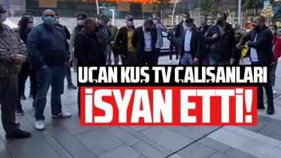 Uçankuş TV çalışanları hakları için toplandı!