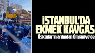 İstanbul'da ekmek kavgası!