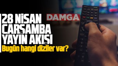 28 Nisan 2021 Çarşamba Atv, Kanal D, Show Tv, Star Tv, FOX Tv, TV8, TRT1 ve Kanal 7 yayın akışı