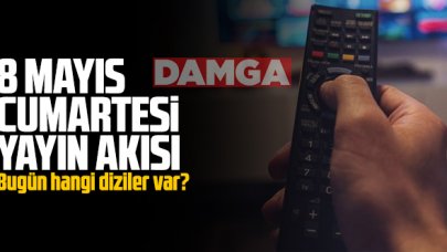 8 Mayıs 2021 Cumartesi Atv, Kanal D, Show Tv, Star Tv, FOX Tv, TV8, TRT1 ve Kanal 7 yayın akışı - 8 Mayıs yayın akışı