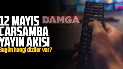 12 Mayıs 2021 Çarşamba Atv, Kanal D, Show Tv, Star Tv, FOX Tv, TV8, TRT1 ve Kanal 7 yayın akışı