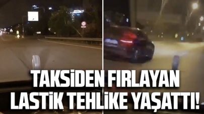 Taksiden fırlayan tekerlek sürücülere tehlike yaşattı