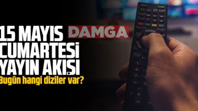 15 Mayıs 2021 Cumartesi Atv, Kanal D, Show Tv, Star Tv, FOX Tv, TV8, TRT1 ve Kanal 7 yayın akışı - 15 Mayıs yayın akışı