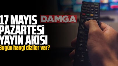 17 Mayıs Pazartesi Atv, Kanal D, Show Tv, Star Tv, FOX Tv, TV8, TRT1 ve Kanal 7 yayın akışı