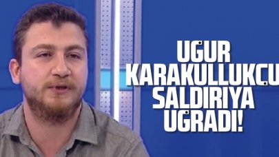 Uğur Karakullukçu canlı yayındaki o sözleri sonrası saldırıya uğradı: "Ultraslan'dan olduklarını söylediler"