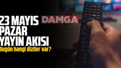 23 Mayıs 2021 Pazar Atv, Kanal D, Show Tv, Star Tv, FOX Tv, TV8, TRT 1 ve Kanal 7 yayın akışı - 23 Mayıs yayın akışı